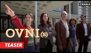 OVNI(s) saison 2 - Teaser