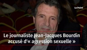 Le journaliste Jean-Jacques Bourdin accusé d'« agression sexuelle »