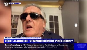 Pour Gilbert Montagné, "les établissements spécialisés ne doivent représenter (une solution) que pour une minorité" d'enfants handicapés