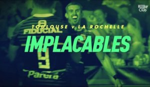 Toulouse / La Rochelle - Implacables