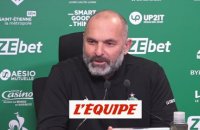 Dupraz : «On est compétitifs, mais pas assez» - Foot - L1 - St Etienne