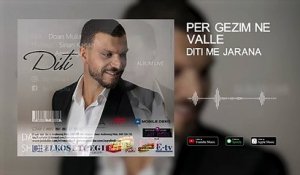 Diti me Jarana  - Per gezim ne valle