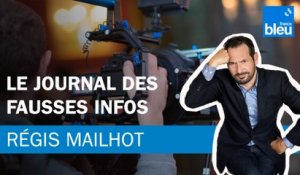 Régis Mailhot : Le journal des fausses infos