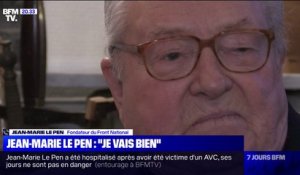 Après avoir été hospitalisé pour un AVC, Jean-Marie Le Pen assure qu'il va "bien"