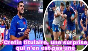 Cretin Titulaire, Une Surprise Qui N'en Est Pas Une - France National Rugby Union Team