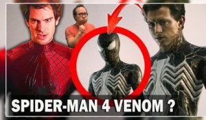 The Amazing Spider-Man 3, Spider-Man 4 Venom : ANDREW GARFIELD OK POUR REVENIR !
