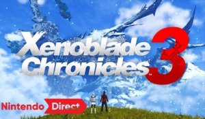 Xenoblade Chronicles 3 - Trailer d'annonce Switch