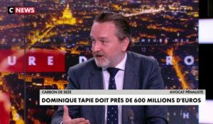 Carbon de Seze, avocat, estime que «Dominique Tapie n’est pas victime des créanciers mais des montages financiers de son mari»