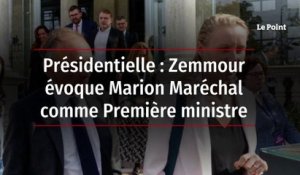 Présidentielle : Zemmour évoque Marion Maréchal comme Première ministre
