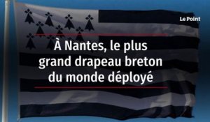 À Nantes, le plus grand drapeau breton du monde déployé