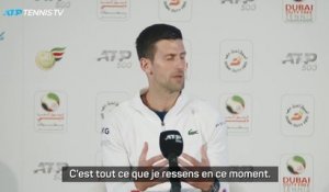 Dubaï - Djokovic : "Je suis aussi bien préparé que possible"