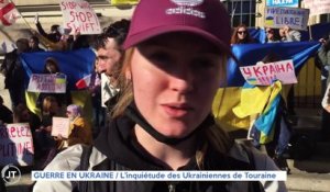 Le Journal - 28/02/2022 - GUERRE EN UKRAINE / L'inquiétude des Ukrainiennes de Touraine