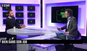 SMART JOB - Bien dans son job du vendredi 4 mars 2022