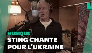 Sting rejoue cette chanson de 1985 en soutien aux Ukrainiens