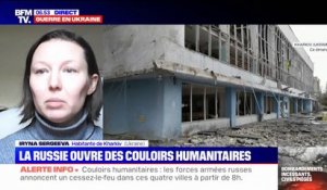 "Mieux vaut tard que jamais": une habitante de Kharkiv réagit à l'ouverture des couloirs humanitaires