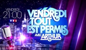 Vendredi tout est permis avec Arthur - spécial musique - TF1 - 26 07 18