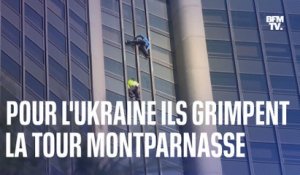 Deux grimpeurs escaladent la tour Montparnasse en soutien au peuple ukrainien