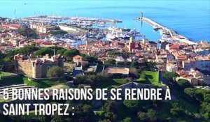 Les 5 bonnes raisons de se rendre à Saint Tropez