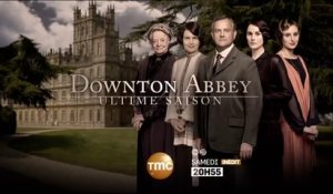 downton abbey ultime saison samedi TMC 26 12 2015