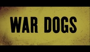 War Dogs : la bande-annonce VF