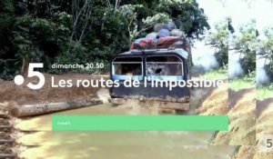 Les routes de l'impossible (France 5) Congo