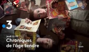 Chroniques de l'âge tendre (France 3) bande-annonce