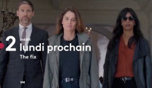 The Fix (France 2) bande-annonce saison 1