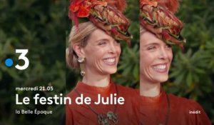 Le festin de Julie (France 3) La Belle Epoque