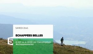 Échappées belles Week-end en pays de Savoie - 05 11 16