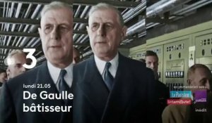 De Gaulle, bâtisseur (France 3) bande-annonce