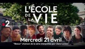 L'école de la vie (France 2) bande-annonce saison 1