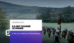 Ils ont changé le monde - Les Romains - 10/09/15