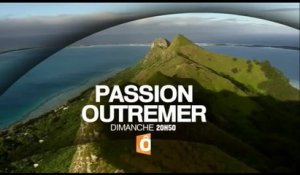 Passion Outre-mer - Polynésie - 09/10/16