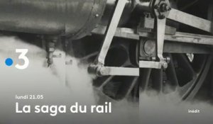 La saga du rail (France 3) bande-annonce