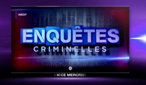 Enquêtes Criminelles - Affaire Sellier - duo machiavélique - w9 - 13 06 18