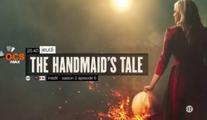 The Handmaids Tale - s02ep6 - ocs max - 24 05 18