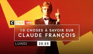 10 choses à savoir sur Claude François -  CSTAR