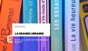La grande librairie - France 5 - 05 05 16