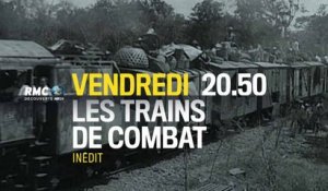 Les trains de combat les trains nazis - RMC - 11 03 16