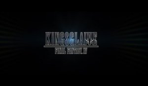 Kingsglaive - Final Fantasy XV - VF
