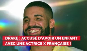 Drake : Accusé d’avoir un enfant avec une actrice X française !