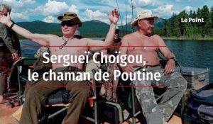 Sergueï Choïgou, le chaman de Poutine