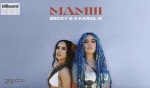 Becky G & Karol G Take Over Another Billboard Latin Chart With ‘Mamiii’ | Billboard News