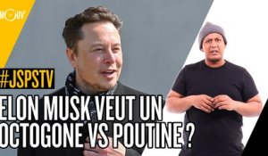 Je sais pas si t'as vu... Elon Musk veut un octogone contre Poutine ?
