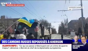 À Kherson, ville assiégée par les russes depuis 2 semaines, des manifestants ukrainiens résistent face aux camions ennemis