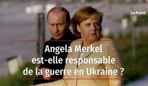 Angela Merkel est-elle responsable de la guerre en Ukraine ?