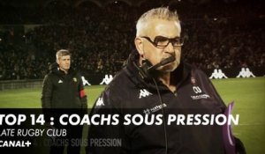 TOP 14 : Coachs sous pression - Late Rugby Club