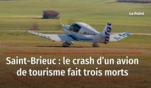 Saint-Brieuc : le crash d’un avion de tourisme fait trois morts