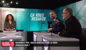 Ça vous regarde - Macron - Le Pen : quels remèdes pour la crise démocratique ?