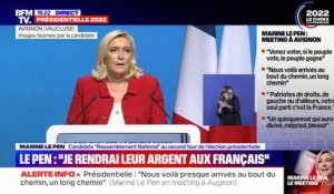 Marine Le Pen: "Je rendrai leur argent aux Français"